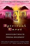Spiritual Tarot: Seventy-Eight Paths to Personal Development