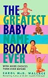 The Greatest Baby Name Book Ever