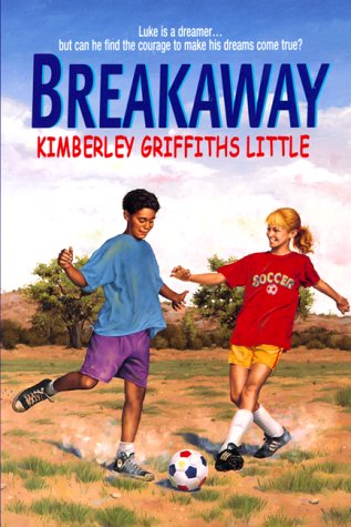 Breakaway (By: Kimberley Griffiths Little) cover
