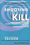 Shooting to Kill