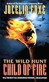 The Wild Hunt: Child of Fire
