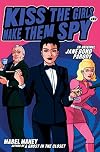 Kiss the Girls and Make Them Spy