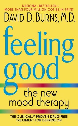 Feeling Good: The New Mood Therapy by David D. Burns audiobook cover