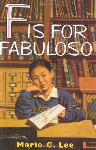F Is for Fabuloso (As:Marie G. Lee) cover