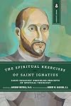 The Spiritual Exercises of St. Ignatius