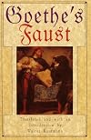 Goethe's Faust: Part One and Sections from Part Two