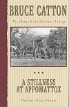 A Stillness at Appomattox