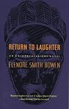 Return to Laughter: An Anthropological Novel (The Natural History Library)