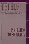 Invitation to Sociology: A Humanistic Perspective