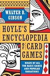 Hoyle's Modern Encyclopedia of Card Games: Rules of All the Basic Games and Popular Variations