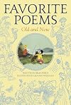 Favorite Poems Old and New: Selected For Boys and Girls