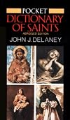 Pocket Dictionary of Saints: Revised Edition