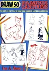 Draw 50 Famous Cartoons: The Step-by-Step Way to Draw Your Favorite Classic Cartoon Characters