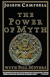 The Power of Myth (Illustrated Edition) - Joseph Campbell