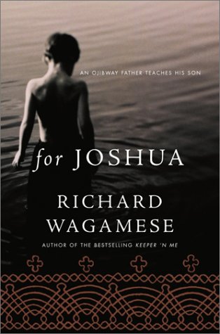 For Joshua: An Ojibway Father Teaches His Son book cover