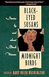 Black-Eyed Susans and Midnight Birds : Stories by and about Black Women