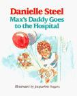 Max's Daddy Goes to the Hospital cover