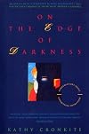 On the Edge of Darkness: Conversations About Conquering Depression
