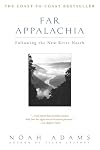 Far Appalachia: Following the New River North