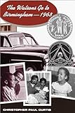 The Watsons Go To Birmingham1963 Newbery Honor Book