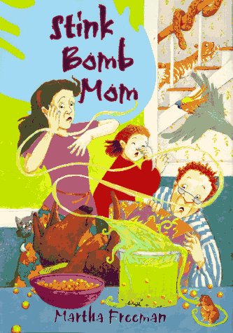 Stink Bomb Mom book cover