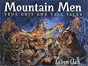 Mountain Men: True Grit and Tall Tales
