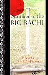 Summer of the Big Bachi