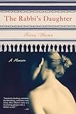 The Rabbis Daughter A Memoir