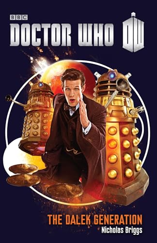 The Dalek Generation (By: Nicholas Briggs) cover