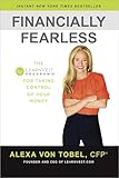 Financially Fearless The Learnvest Program For Taking Control Of Your Money