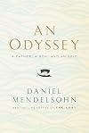 An Odyssey: A Father, a Son, and an Epic