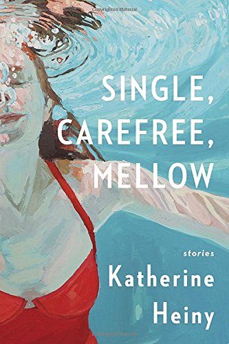 Single, Carefree, Mellow book cover