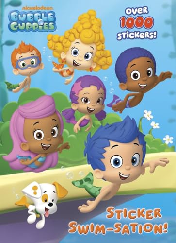 Cover of Sticker Swim-Sation! (Bubble Guppies)