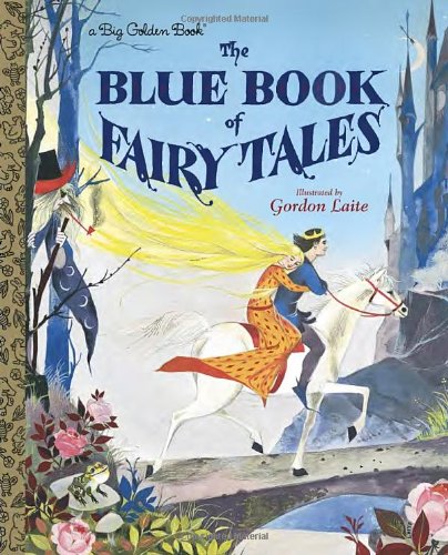 The Blue Book of Fairy Tales (By: Golden Books) cover