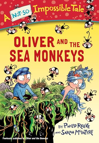 Oliver and the Sea Monkeys