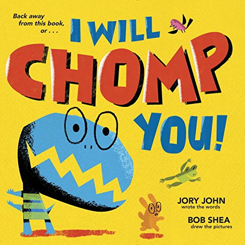 Cover of I Will Chomp You!