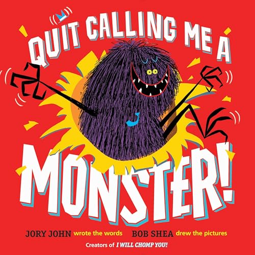 Quit Calling Me a Monster! book cover