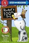 Rocket's 100th Day of School