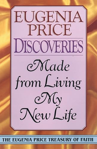 Discoveries: Made from Living My New Life book cover