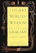 Cover of The Art of Worldly Wisdom