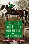 Training the Three-Day Event Horse and Rider