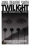 Twilight: Los Angeles, 1992