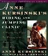 Anne Kursinski's Riding and Jumping Clinic: A Step-by-Step Course for Winning in the Hunter and Jumper Rings