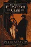 The Trial of Elizabeth Cree