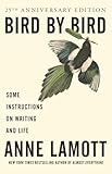 Bird By Bird Some Instructions On Writing And Life