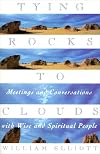 Tying Rocks to Clouds