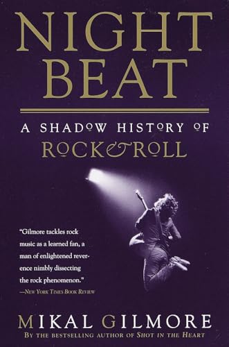 Night Beat: A Shadow History of Rock & Roll book cover