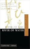 River of Fire, River of Water