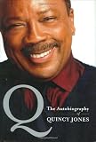 Q The Autobiography Of Quincy Jones