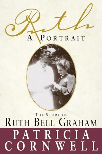 Ruth, A Portrait: The Story of Ruth Bell Graham book cover